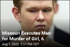 Missouri Man Executed for Murder of Girl, 6