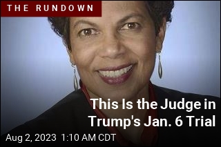 This Is the Judge in Trump&#39;s Jan. 6 Trial