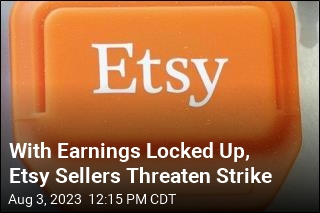 With Earnings Locked Up, Etsy Sellers Threaten Strike