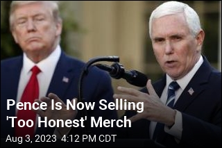 Pence Is Now Selling &#39;Too Honest&#39; Merch