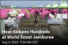 Heat Makes Hundreds Ill at World Scout Jamboree
