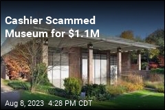 Art Museum Cashier Guilty of Stealing $1.1M