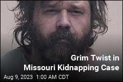 Grim Twist in Missouri Abduction Case