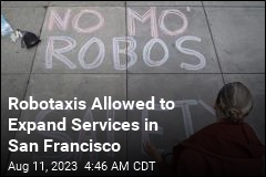 Robotaxis Allowed to Expand Services in San Francisco