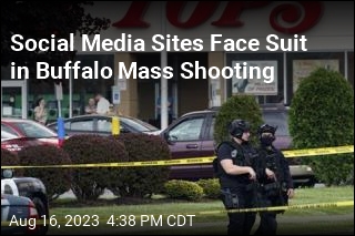 Social Media Sites Face Suit in Buffalo Mass Shooting