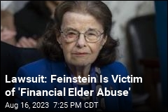 Feinstein Lawsuit Alleges &#39;Financial Elder Abuse&#39;