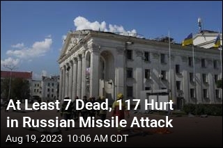 At Least 7 Dead, 117 Hurt in Russian Missile Attack