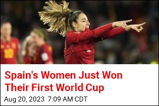 Spain&#39;s Women&#39;s Team Wins Its First World Cup