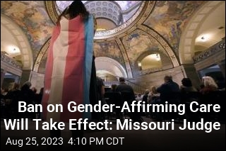 Ban on Gender-Affirming Care Will Take Effect: Missouri Judge