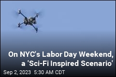 On NYC&#39;s Labor Day Weekend, a &#39;Sci-Fi Inspired Scenario&#39;
