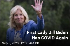 Jill Biden Has COVID Again