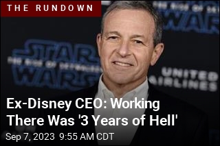 Ex-Disney CEO: Working There Was &#39;3 Years of Hell&#39;