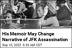 Agent&#39;s Memoir May Change Narrative of JFK Assassination
