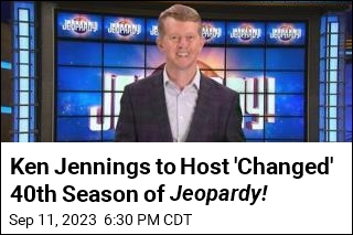 Ken Jennings to Host &#39;Changed&#39; 40th Season of Jeopardy!