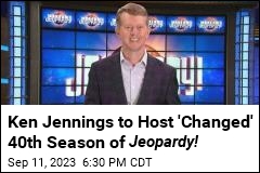 Ken Jennings to Host &#39;Changed&#39; 40th Season of Jeopardy!