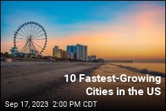 10 Fastest-Growing Places in the US