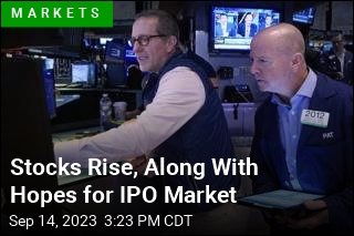 Stocks Rise, Along With Hopes for IPO Market