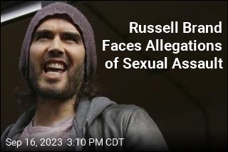 Women Accuse Russell Brand of Sexual Assault