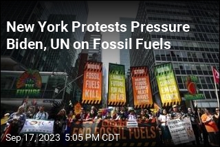 New York Protests Pressure Biden, UN on Fossil Fuels