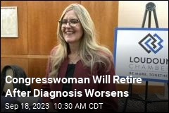 Congresswoman Will Retire After Diagnosis Worsens