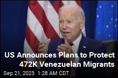 US Announces Plans to Protect 472K Venezuelan Migrants