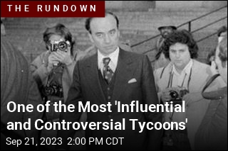 One of the Most &#39;Influential and Controversial Tycoons&#39;