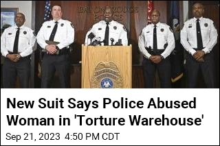 New Suit Says Police Abused Woman in &#39;Torture Warehouse&#39;