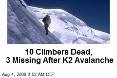 10 Climbers Dead, 3 Missing After K2 Avalanche