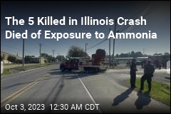 It Was Exposure to Ammonia That Killed 5 in Illinois Crash
