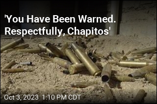 &#39;You Have Been Warned. Respectfully, Chapitos&#39;