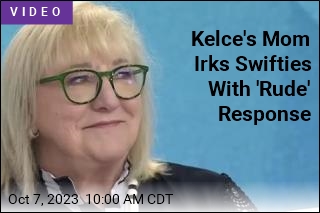 Kelce&#39;s Mom Irks Swifties With &#39;Rude&#39; Response