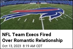 NFL Team Execs Fired Over Romantic Relationship