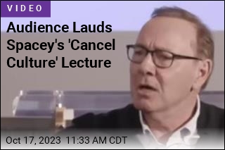 Audience Lauds Spacey&#39;s &#39;Cancel Culture&#39; Lecture