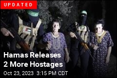 Hamas Says It Released 2 More Hostages