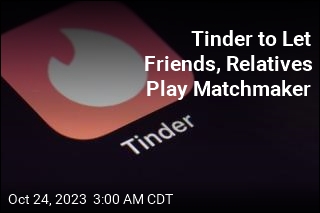 Tinder to Let Friends, Relatives Recommend Matches