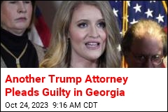 Another Trump Attorney Pleads Guilty in Georgia
