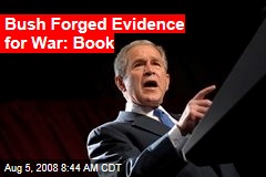 Bush Forged Evidence for War: Book
