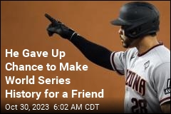 He Gave Up Chance to Make World Series History for a Pal