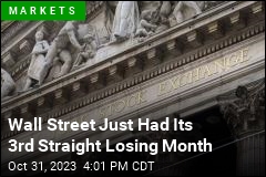 Wall Street Ends 3rd Straight Losing Month