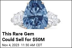 This Rare Gem Could Sell for $50M
