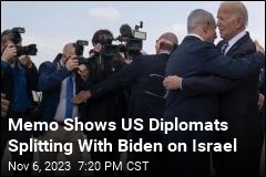 Memo Shows US Diplomats Splitting With Biden on Israel