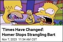 After 30-Plus Seasons, Homer Isn&#39;t Strangling Bart Anymore