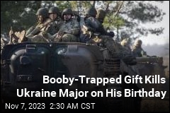 Booby-Trapped Gift Kills Ukraine Military Adviser on His Birthday