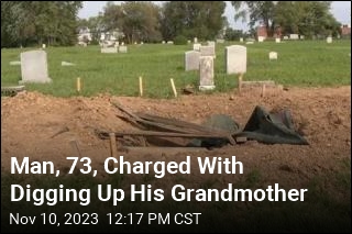 73-Year-Old Charged With Digging Up His Grandmother