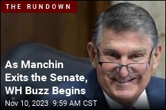 A Manchin Run for the WH Could Pull In the &#39;Double Haters&#39;