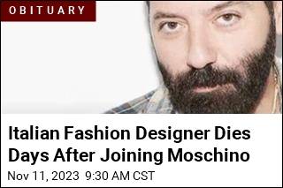 He Took On &#39;Dream Role&#39; in Fashion. 9 Days Later, He Died