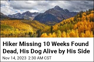 Hiker Missing 2 Months Found Dead, His Dog Alive by His Side