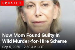 Now Mom Has Been Arrested in Wild Murder-for-Hire Scheme