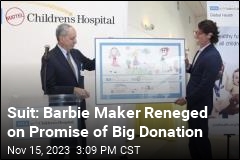 Suit: Barbie Maker Reneged on Promise of Big Donation