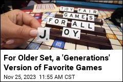 For Older Set, a &#39;Generations&#39; Version of Favorite Games